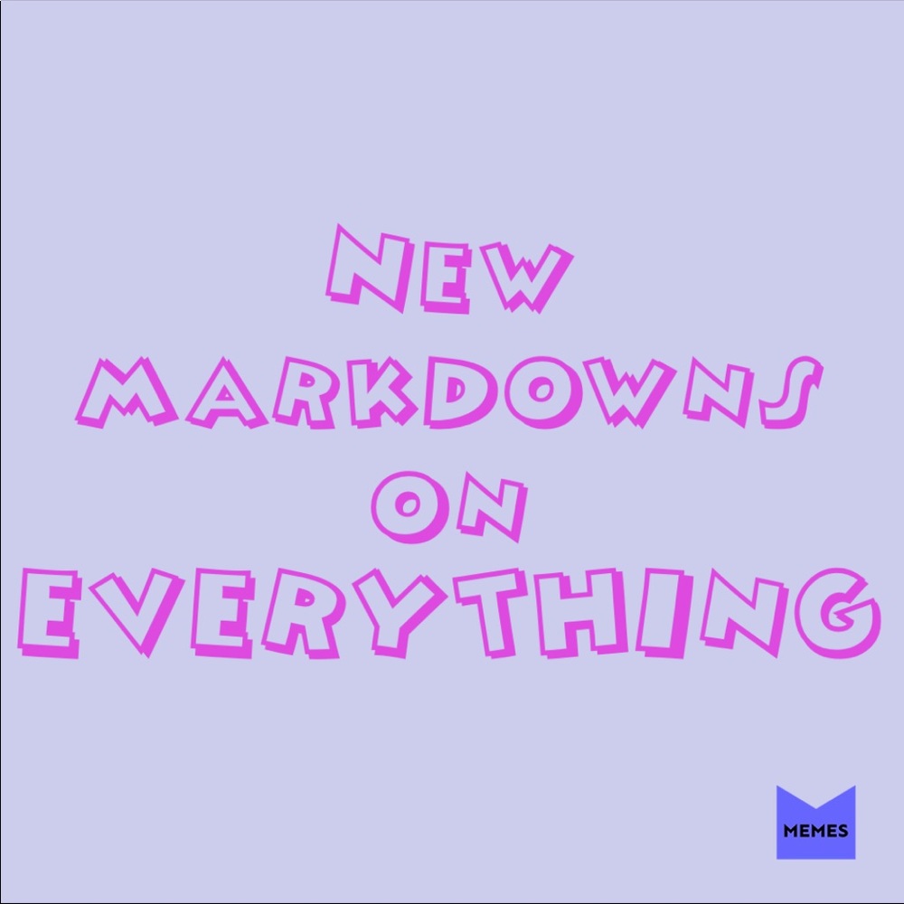 Absolutely everything marked down